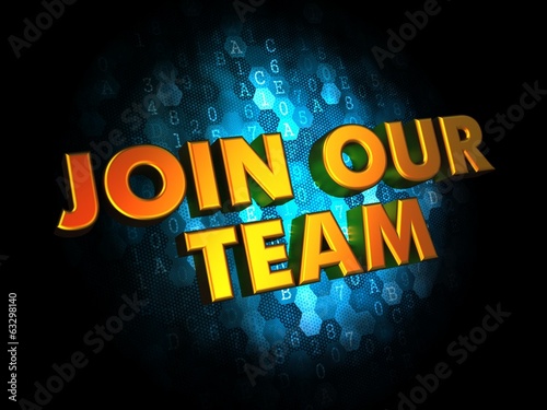 Illustration: Join Our Team on Digital Background. Join Our Team on Digital Background.