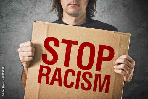 Photo: Stop racism message Stop racism message