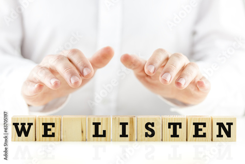 Photo: Conceptual image with words We listen Conceptual image with words We listen