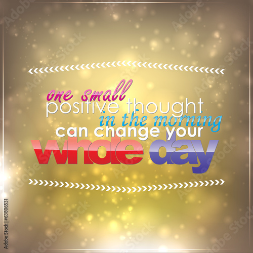 Vector: One positive thought can change your day One positive thought can change your day