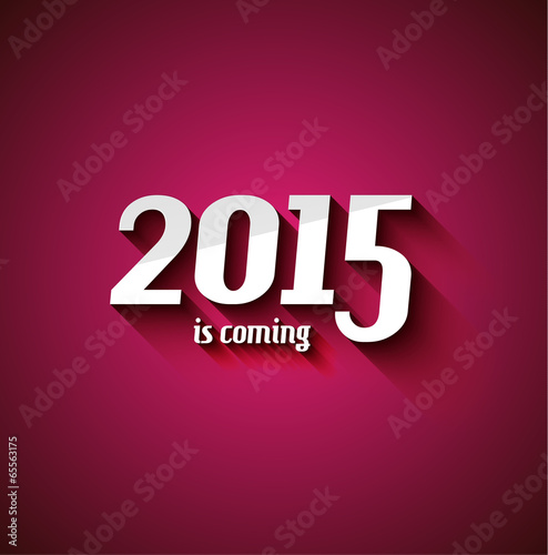 Vector: Modern Style 2015 New Year is coming background Modern Style 2015 New Year is coming background