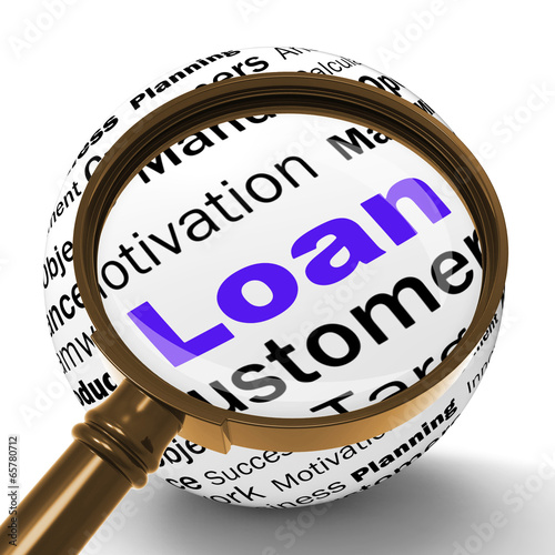 Illustration: Loan Magnifier Definition Means Bank Credit Or Funding Loan Magnifier Definition Means Bank Credit Or Funding
