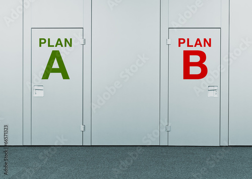Photo: Plan A or Plan B, concept of choice Plan A or Plan B, concept of choice