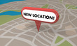 New Location Store Business Grand Opening Pin Map 3d Illustratio New Location Store Business Grand Opening Pin Map 3d Illustratio