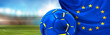 European football soccer 3d rendering ball and flag European football soccer 3d rendering ball and flag
