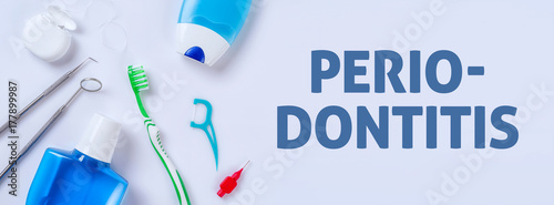 Oral care products on a light background - Periodontitis