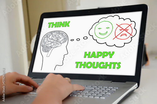 Happy thoughts concept on a laptop screen