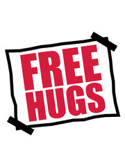 papier aufgeklebt zettel notiz free hugs kostenlose umarmungen lustig liebe herzlich begrüßen gut sozial spruch kuscheln design logo text