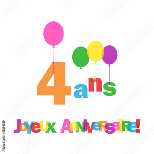 Joyeux Anniversaire 4 Ans