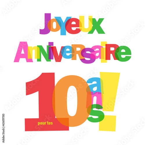 Joyeux Anniversaire 10 Ans