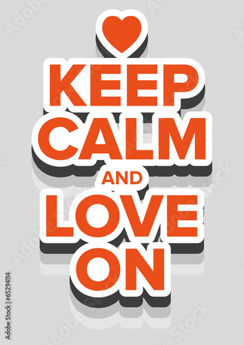 Fototapeta Keep calm and love on