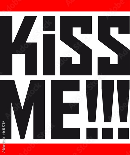 Fototapeta Cool Kiss Me Text Logo Design