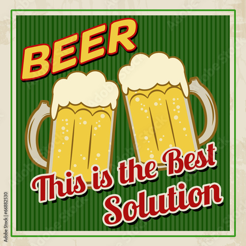 Fototapeta Beer this is the best solution poster