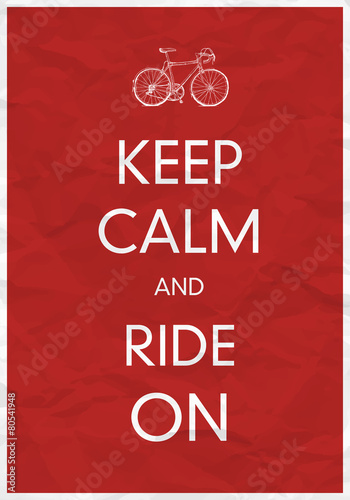 Fototapeta Keep Calm And Ride On