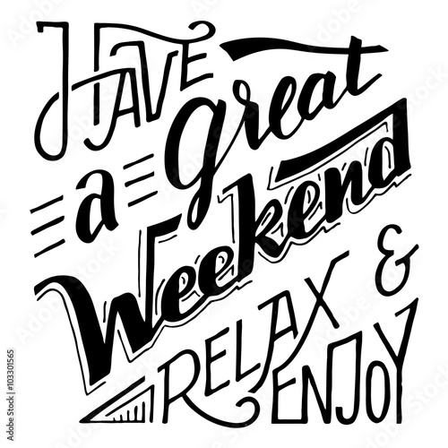 milego-weekendu-odpocznij-i-ciesz-sie-strony-napis-i-inspirujacy-cytat-kaligrafii-na-bialym-tle-na-tle-karty-plakaty-i-wydruki