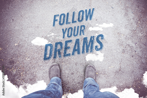 Poster Inspiration quote : " Follow your dreams" on aerial view of shoe