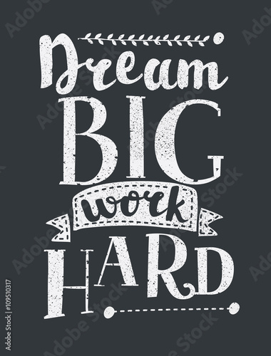 work-hard-dream-big-plakat-motywacji-wektorowej