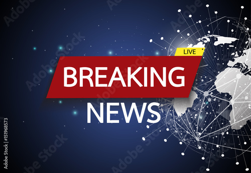 Breaking News Live On World Map Connection Background Business Technology Concept Vector Illustration Breaking News Live On World Map Connection Background Business Technology Concept Vector Illustration