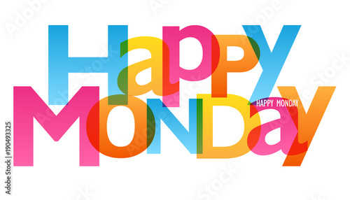 HAPPY MONDAY Typography Poster