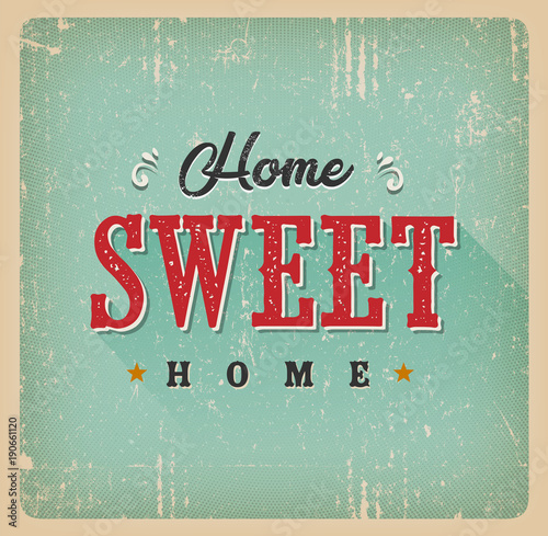 Home Sweet Home
