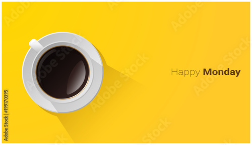 Happy Monday with top view of a cup of coffee on yellow background , vector , illustration