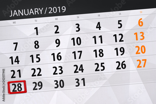 Calendar planner for the month january 2019, deadline day, 28, monday